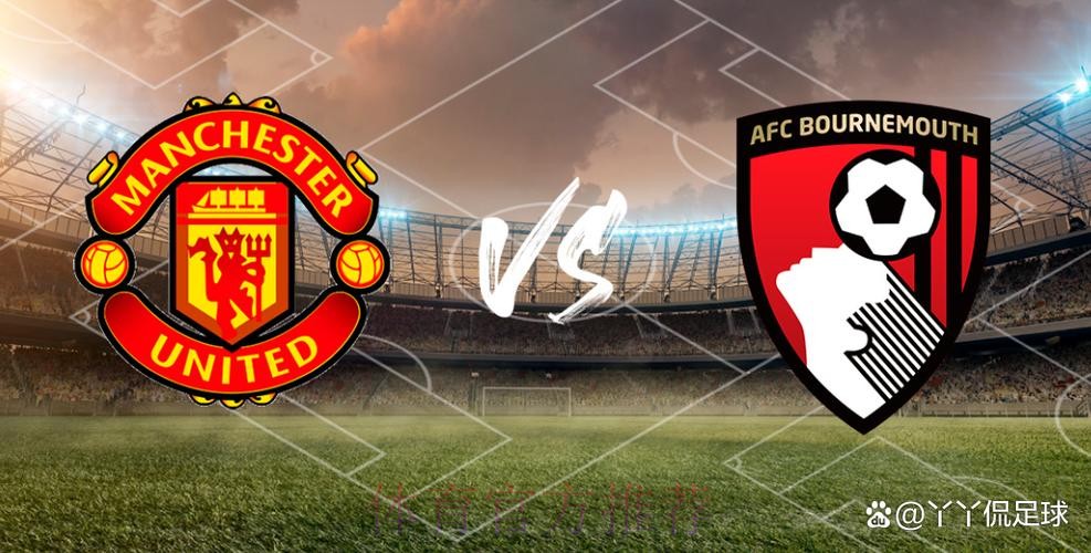 剑南春首发-曼联vs伯恩茅斯:B费、姆伯莫出战,谢什科替补 剑南春首发-曼联vs伯恩茅斯:B费、姆伯莫出战,谢什科替补